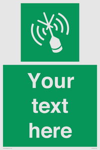 Custom sign safe condition Emergency position beacon